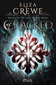 Cracked (The Soul Eater Series)