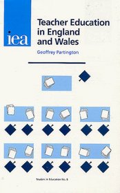 Teacher Education in England and Wales