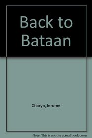 Back to Bataan