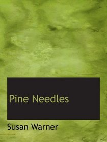 Pine Needles