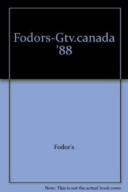 Fodors-Gtv.canada '88