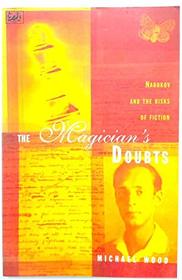 The Magician's Doubts : Nabokov and the Risks of Fiction