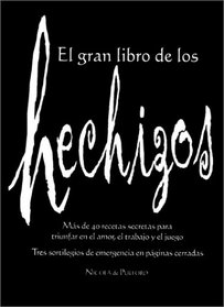 El Gran Libro de los Hechizos: The Book of Spells, Spanish Edition