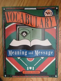 Vocabulary, Meaning and Message: Reading Level 2-3