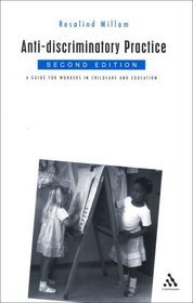 Anti-Discriminatory Practice: Second Edition (Practical Childcare Series)