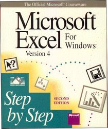 Microsoft Excel for Windows, version 4: Step by step :the official Microsoft courseware