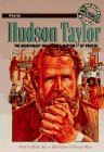 Hudson Taylor: The Missionary Who Won a Nation by Prayer (Heroes of Faith and Courage)