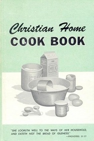 Christian Home Cook Book