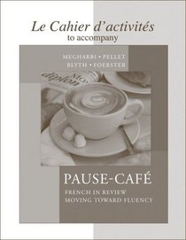 Cahier d'activits to accompany Pause-caf