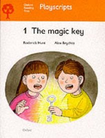 Oxford Reading Tree: Stage 5: Playscripts: 1: The Magic Key