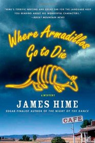 Where Armadillos Go to Die (Jeremiah Spur, Bk 3)