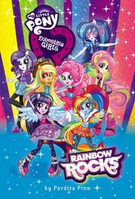 Rainbow Rocks (My Little Pony Equestria Girls, Bk 2)