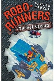 Tunnel Racers (Robo-runners)