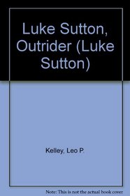 Luke Sutton: Outrider
