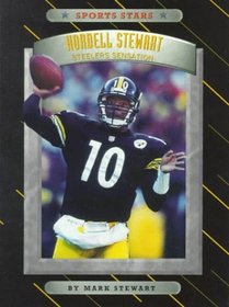 Kordell Stewart: Steelers Sensation (Sports Stars)