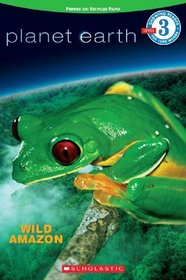 Wild Amazon (Turtleback School & Library Binding Edition) (Growing Reader: Level 3)