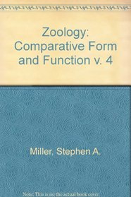 Zoology: Comparative Form and Function v. 4