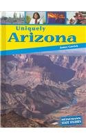 Uniquely Arizona (Heinemann State Studies)