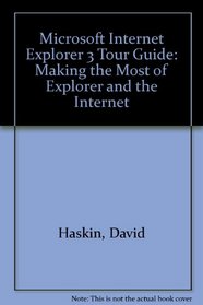 Microsoft Internet Explorer 3: Tour Guide