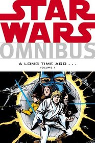 Star Wars Omnibus: A Long Time Ago . . . . Volume 1