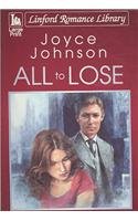 All to Lose (Lindford Romance Library)
