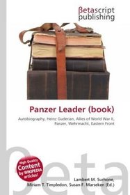 Panzer Leader (book): Autobiography, Heinz Guderian, Allies of World War II, Panzer, Wehrmacht, Eastern Front