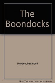 The boondocks