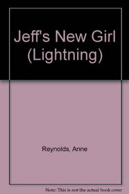 Jeff's New Girl (Lightning)