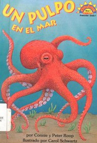 Un Pulpo En El Mar/octopus Under the Sea (Coleccion Hola, Lector: Level 1) (Spanish Edition)