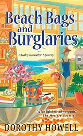 Beach Bags and Burglaries (Haley Randolph, Bk 7)