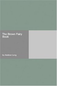 The Brown Fairy Book