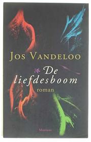 De liefdesboom: Roman (Dutch Edition)