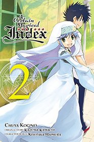 A Certain Magical Index, Vol. 2 (manga) (A Certain Magical Index (manga))