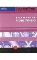 CoursePrep ExamGuide MCSE 70-216: Installing, Configuring, and Administering Windows 2000 Networking Infrastructure