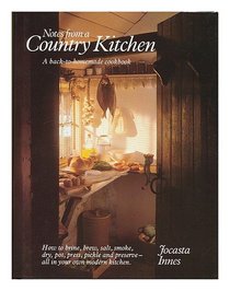 Notes from a country kitchen