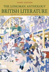 The Longman Anthology of British Literature: Twentieth Century v. 2C
