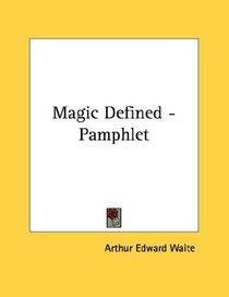 Magic Defined - Pamphlet