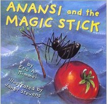 Anansi and the Magic Stick (Live Oak Readalong)