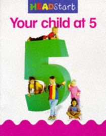 Headstart Your Child at 5