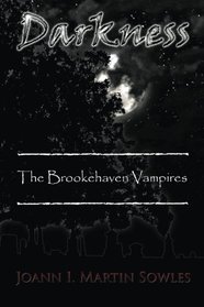 Darkness: The Brookehaven Vampires (Volume 2)