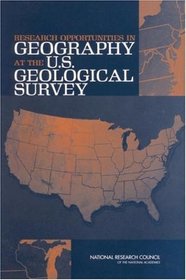 Research Opportunities in Geography at the U.S. Geological Survey