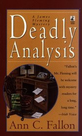Deadly Analysis (James Fleming, Bk 6)