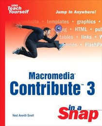 Macromedia Contribute 3 in a Snap (Sams Teach Yourself)