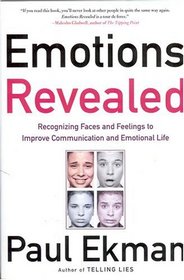 Emotions Revealed : Recognizing Faces and Feelings to Improve Communication and Emotional Life