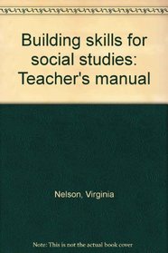 Building skills for social studies: Teacher's manual