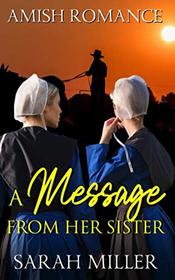 A Message From Her Sister: Amish Romance