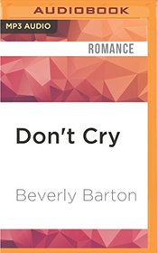 Don't Cry (Don't Cry, Bk 1) (Audio MP3 CD) (Unabridged)