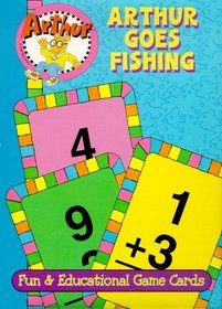 Arthur Goes Fishing: Fun & Educational Game Cards (Learn Along with Arthur Game Cards)