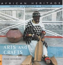 Arts and Crafts (African Heritage) (Multilingual Edition)