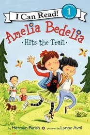Amelia Bedelia Hits the Trail (I Can Read!, Level 1)
